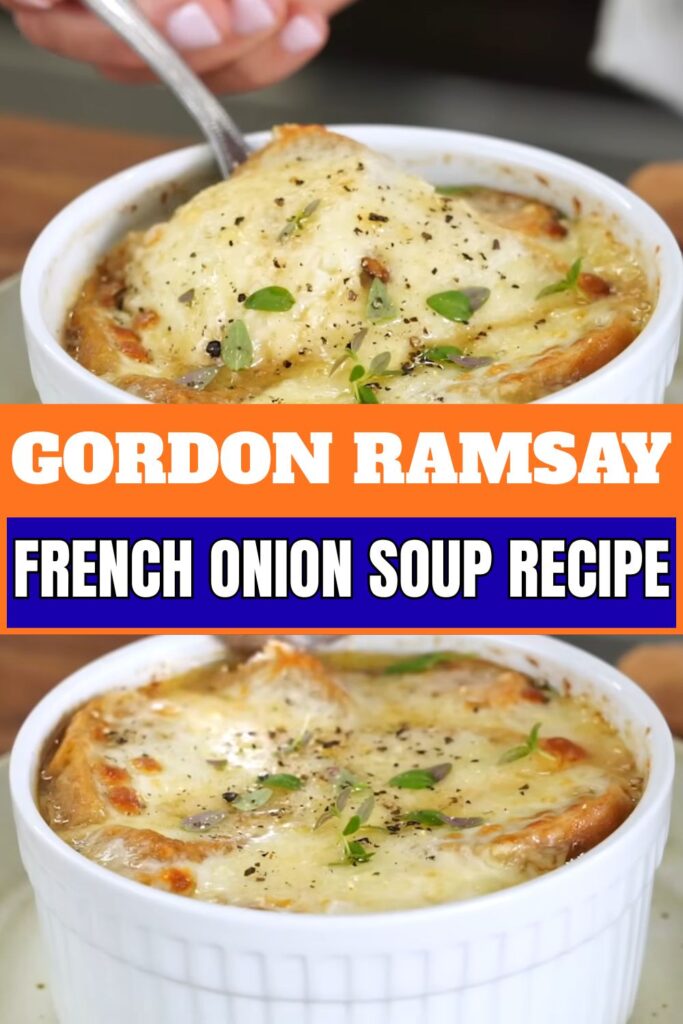 Gordon Ramsay French Onion Soup